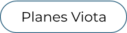 Planes Viota