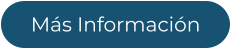 Más Información
