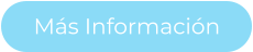 Más Información